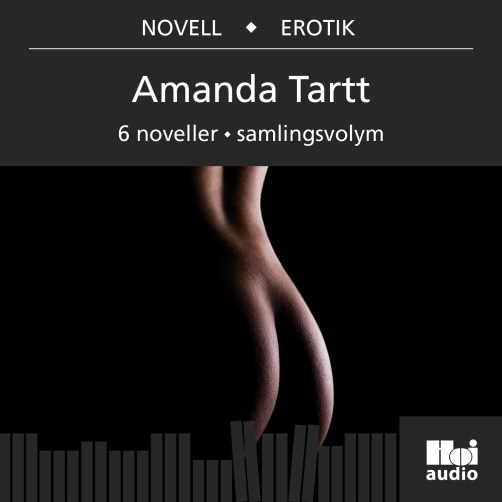 amanda_tartt_6_noveller_samlingsvolym_cd